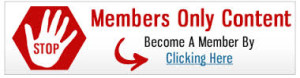 Members Only Content Become A Member Click Here