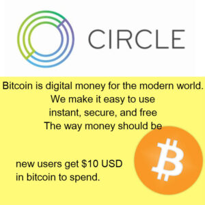 circle bitcoin new users get free 10 dollars