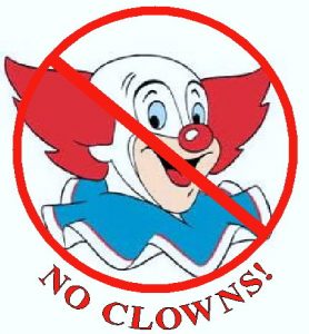 No Clowns Please